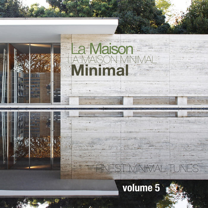 VARIOUS - La Maison Minimal Vol 5 Finest Minimal Tunes