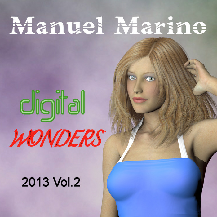 MARINO, Manuel - Digital Wonders 2013 Vol 2
