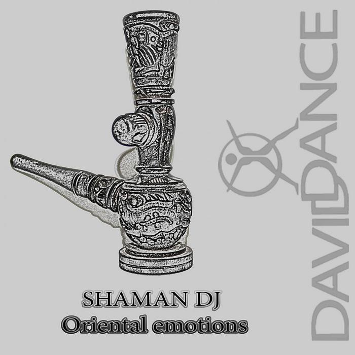 SHAMAN DJ - Oriental Emotions