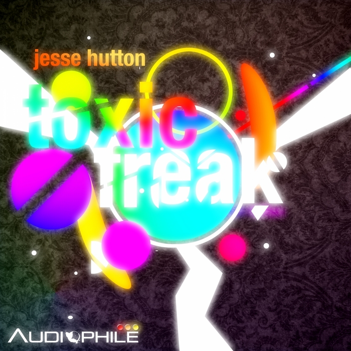 HUTTON, Jesse - Toxic Freak