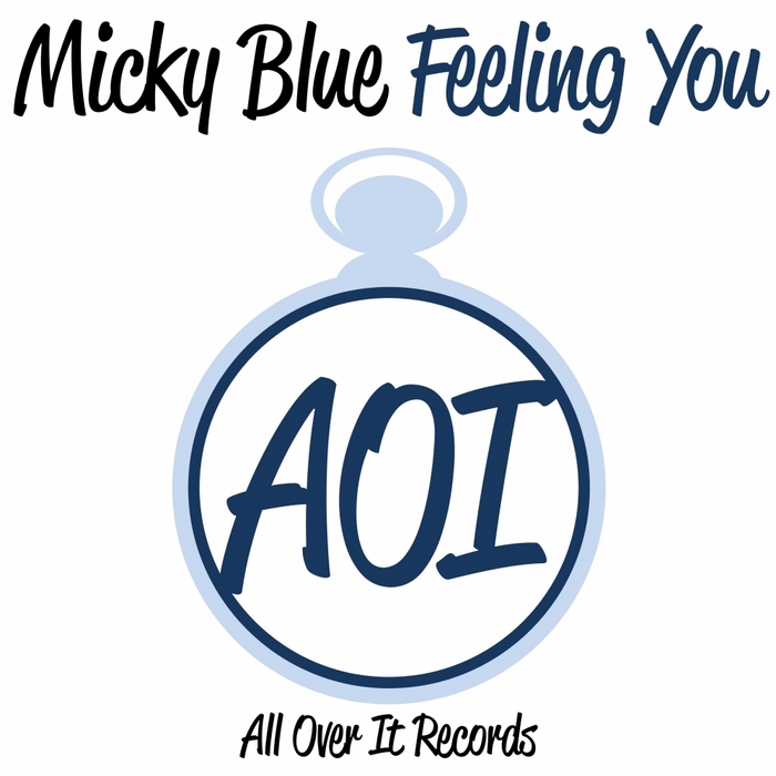 BLUE, Micky - Feeling You