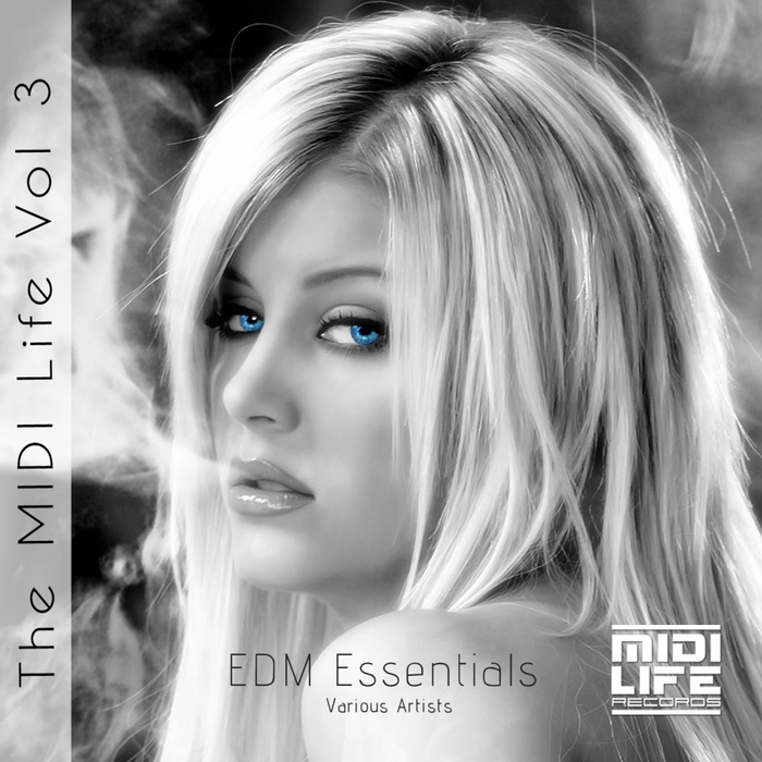 VARIOUS - The MIDI Life Vol 3: EDM Essentials