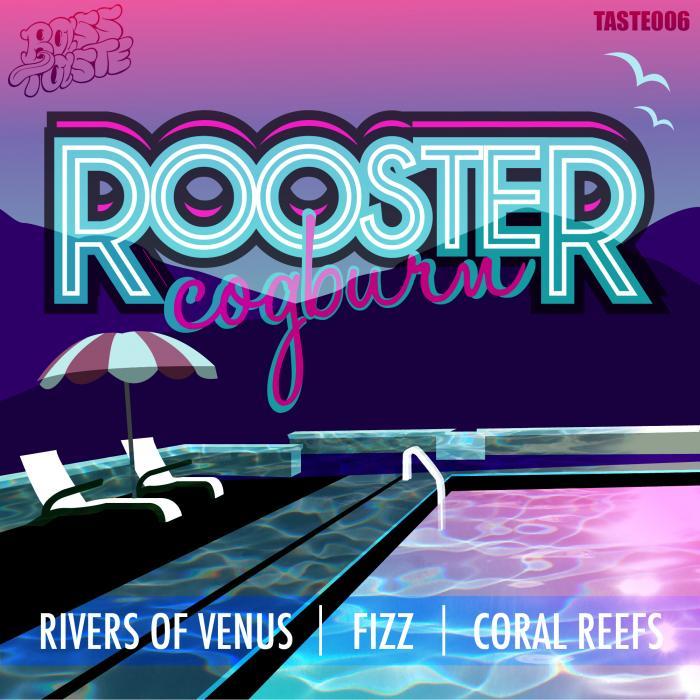 ROOSTER COGBURN - Coral Reefs EP