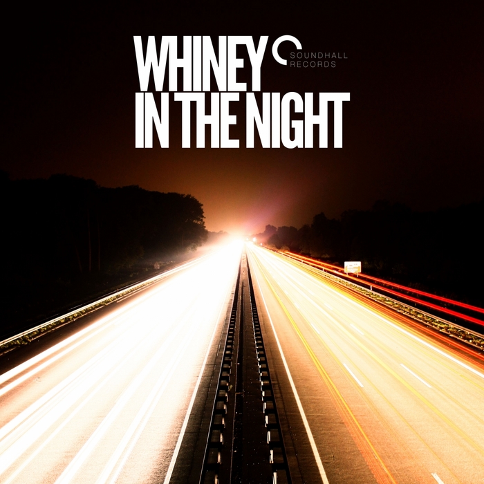 WHINEY - In The Night EP