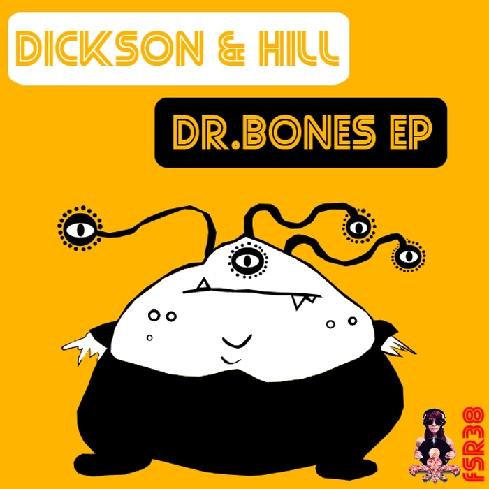 DICKSON & HILL - DrBones