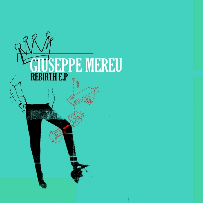 GIUSEPPE MEREU - Rebirth EP