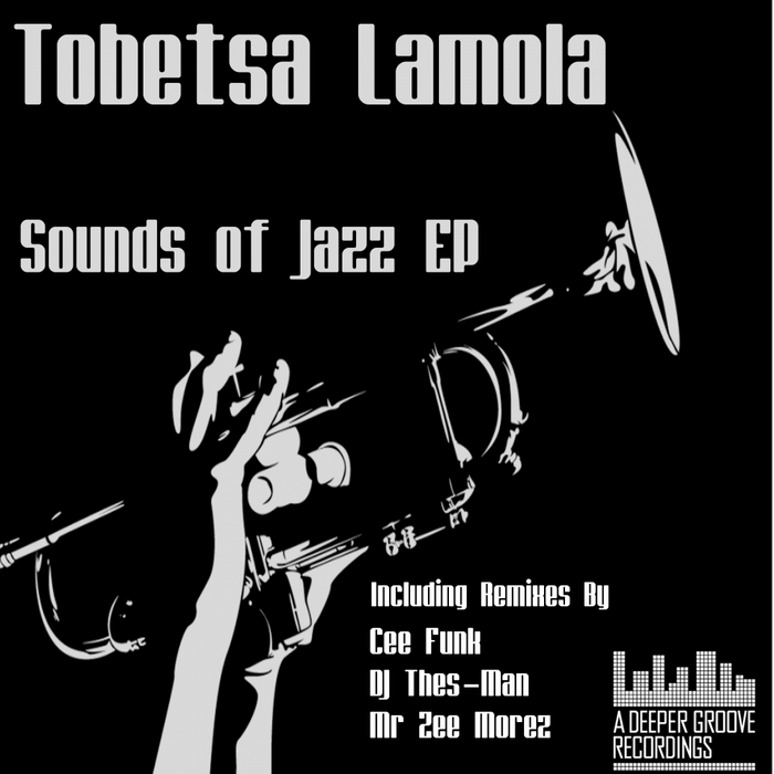 LAMOLA, Tobetsa - Sounds Of Jazz