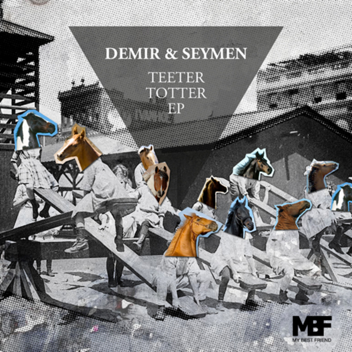DEMIR & SEYMEN - Teeter Totter EP