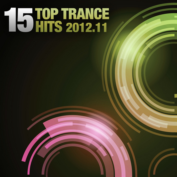 VARIOUS - 15 Top Trance Hits 2012 11
