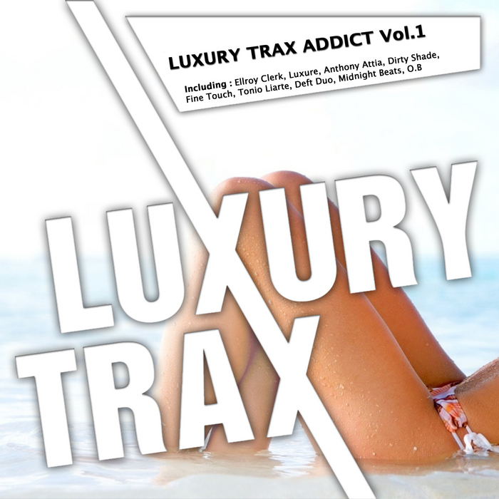 VARIOUS - Luxury Trax Addict Vol1