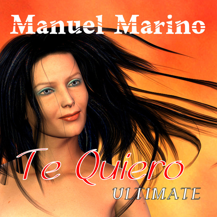 MARINO, Manuel - Te Quiero Ultimate