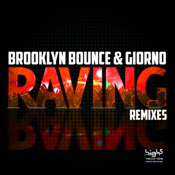 BROOKLYN BOUNCE/GIORNO - Raving