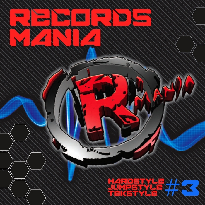 VARIOUS - Records Mania Vol 3 (Hardstyle Jumpstyle Tekstyle)