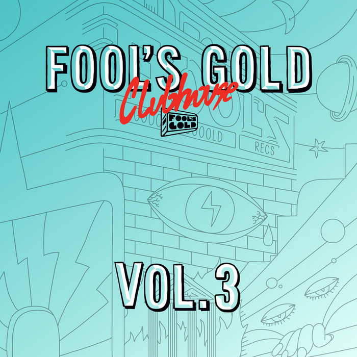 VARIOUS - Fool's Gold Clubhouse Vol 3