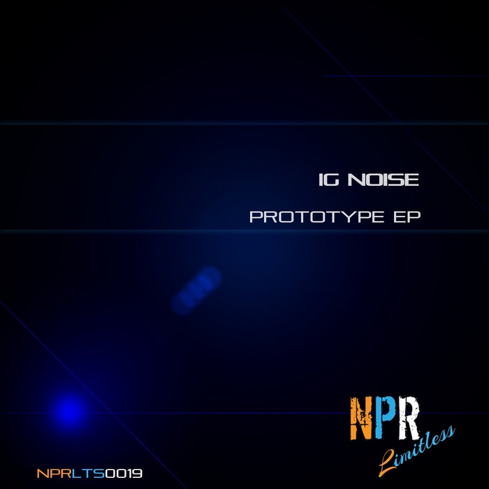 IG NOISE - Prototype EP