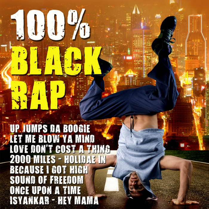 VARIOUS - 100 % Black Rap