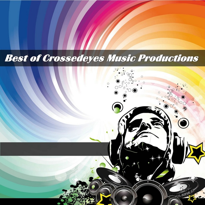 VARIOUS - Best Of Crossedeyes Music Productions
