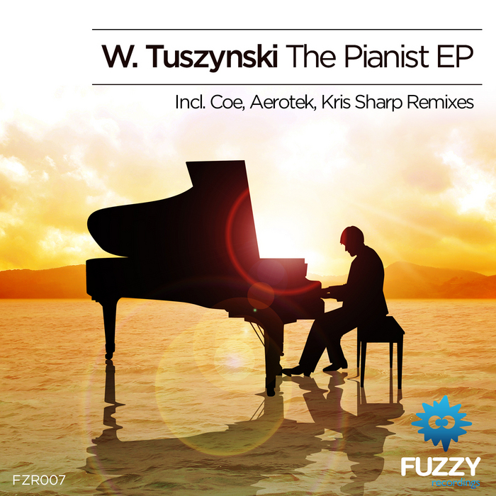 W TUSZYNSKI - The Pianist EP