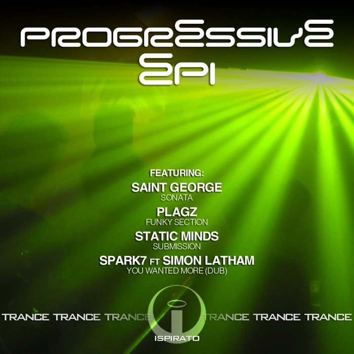 SAINT GEORGE/PLAGZ/STATIC MINDS/SPARK7 - Progressive EP 1