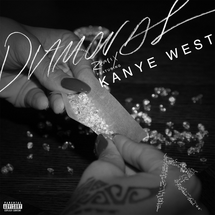 RIHANNA feat KANYE WEST - Diamonds (Explicit Remix)