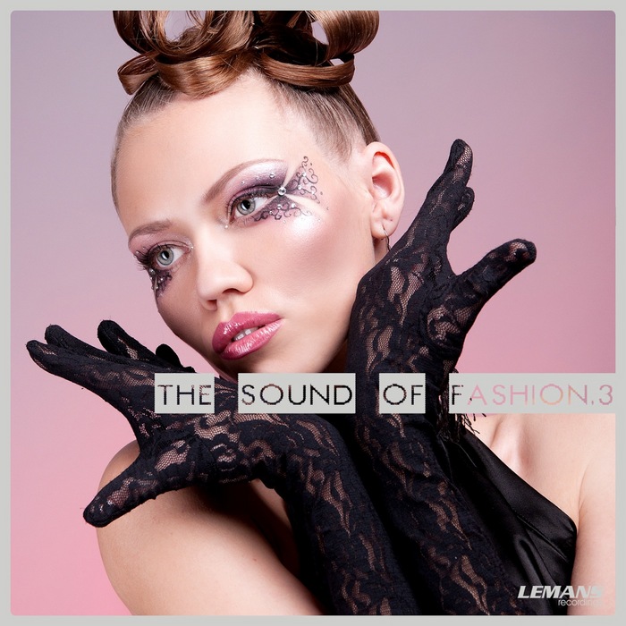 VARIOUS - The Sound Of Fashion Vol 3