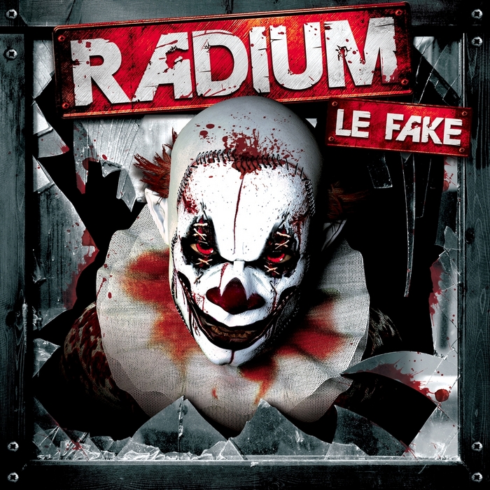 RADIUM - Le Fake