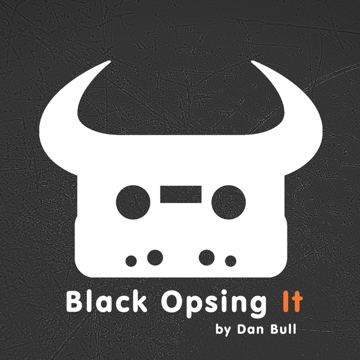BULL, Dan - Black Opsing It