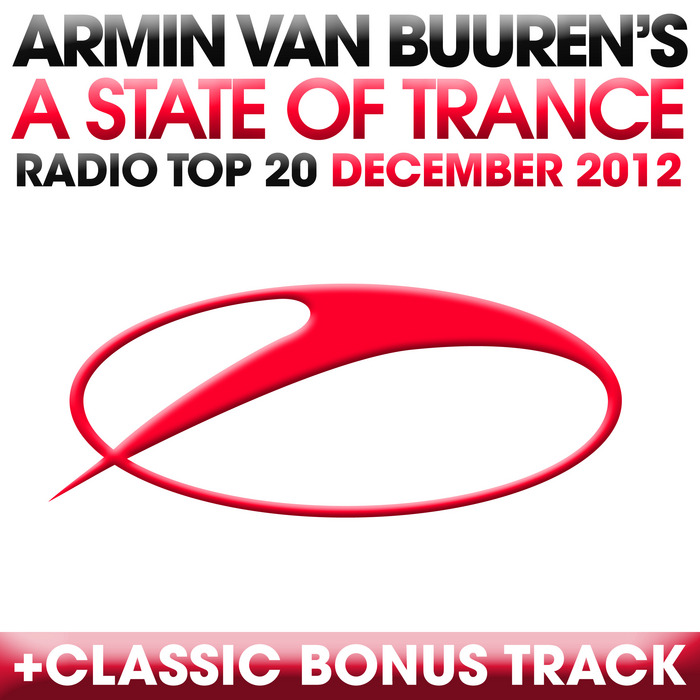 VAN BUUREN, Armin/VARIOUS - A State Of Trance Radio Top 20 December 2012
