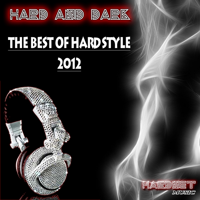 VARIOUS - Hark & Dark (The Best Of Hardstyle 2012)