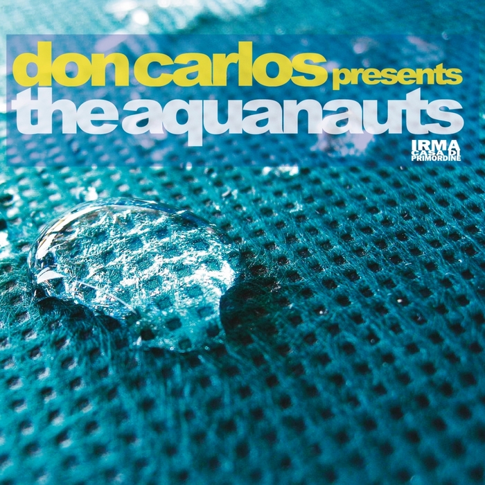 CARLOS, Don - The Aquanauts