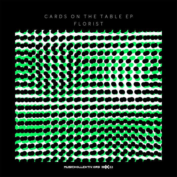 FLORIST - Cards On The Table EP