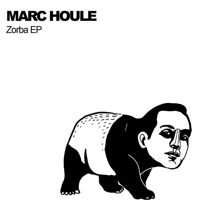 HOULE, Marc - Zorba EP