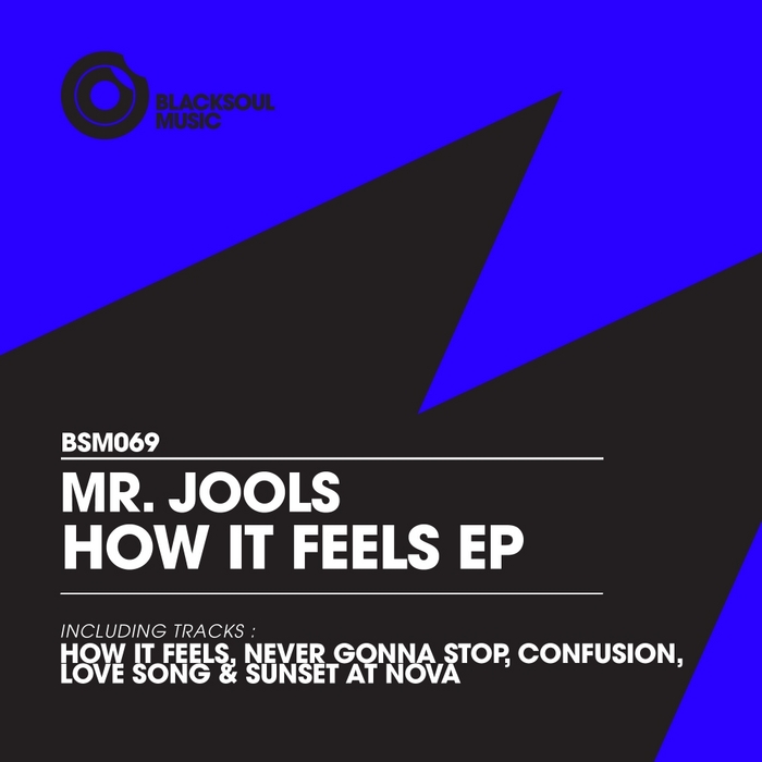 MR JOOLS - How It Feels EP