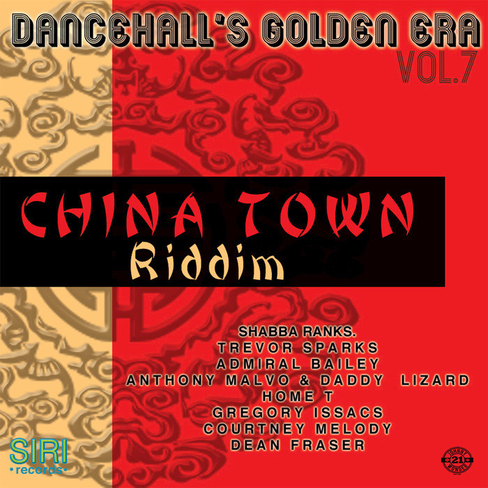 VARIOUS - China Town Riddim