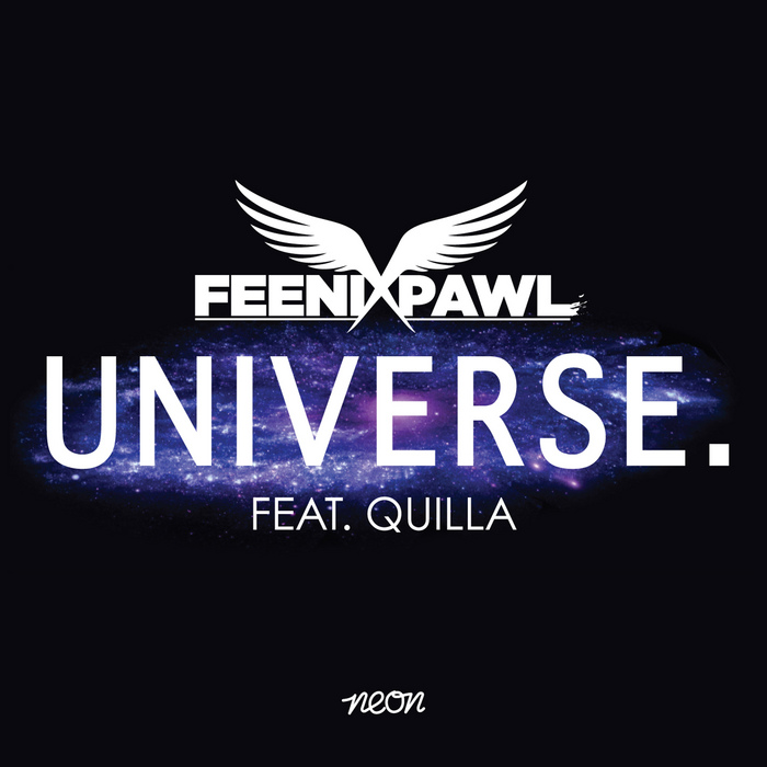 FEENIXPAWL feat QUILLA - Universe