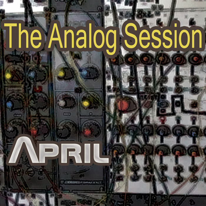 ANALOG SESSION, The - April