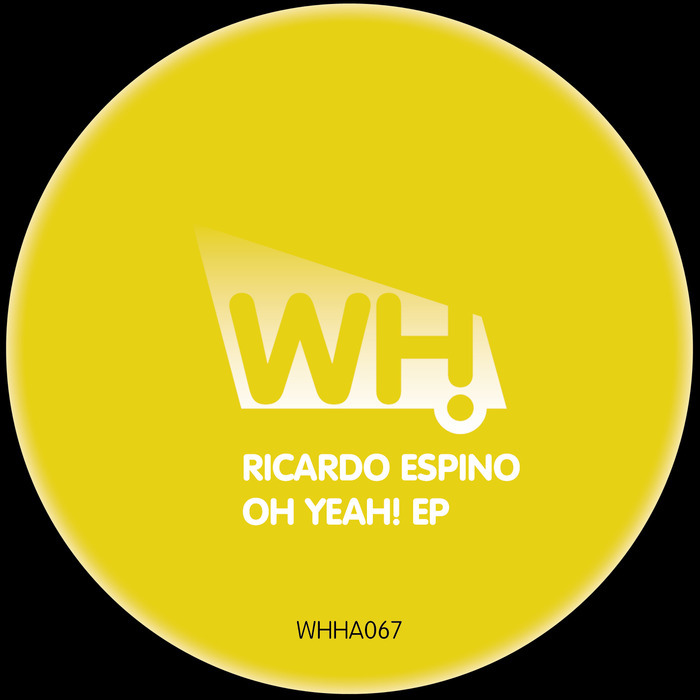 ESPINO, Ricardo - Oh Yeah! EP