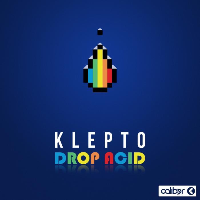 KLEPTO - Drop Acid