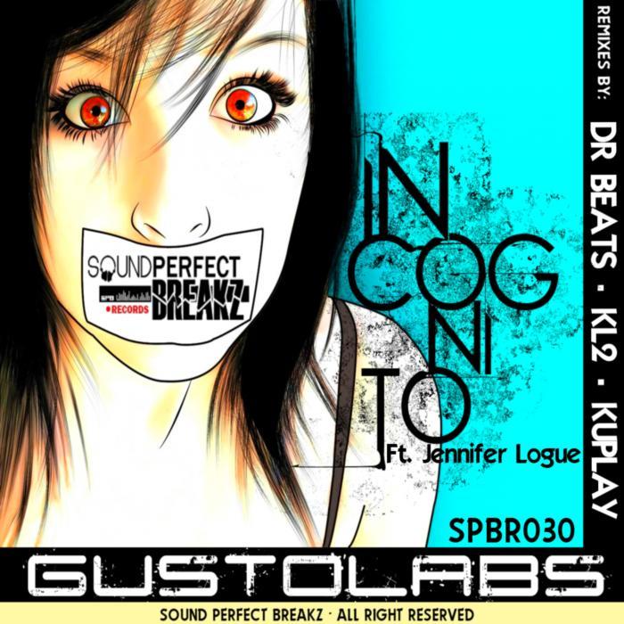 GUSTOLABS feat JENNIFER LOGUE - Incognito EP