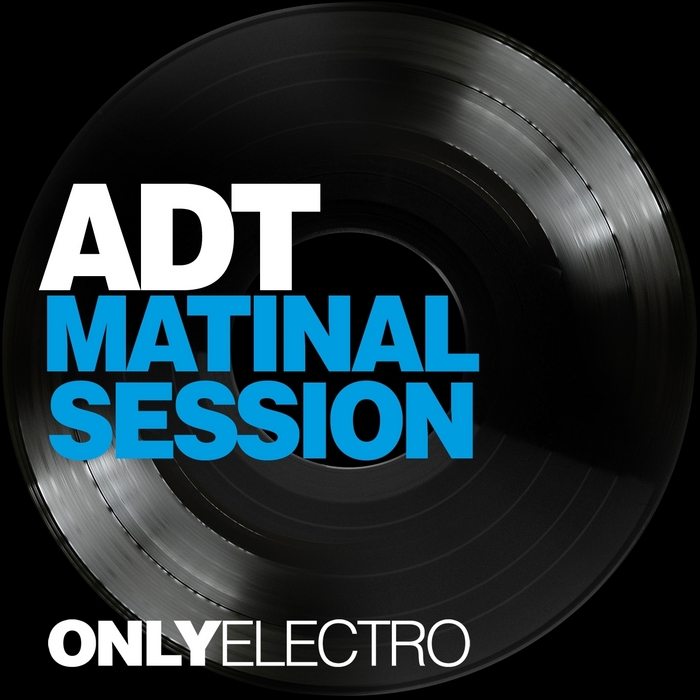 ADT - Matinal Session