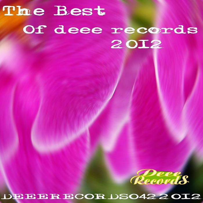DEE COSTA/VARIOUS - The Best Of Deee Records 2012