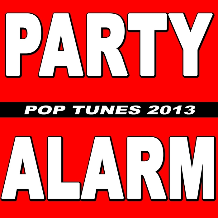 NEW - Party Alarm Pop Tunes 2013