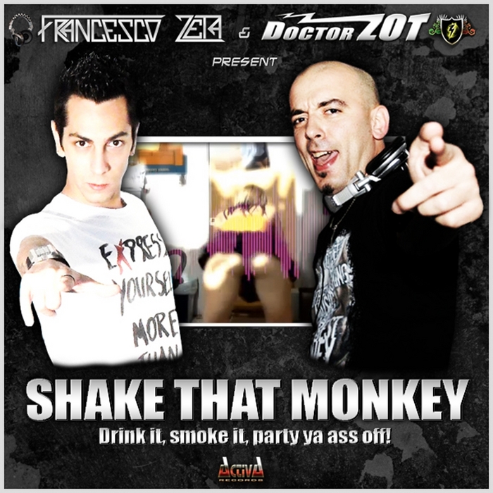 ZETA, Francesco/DOCTOR ZOT - Shake That Monkey