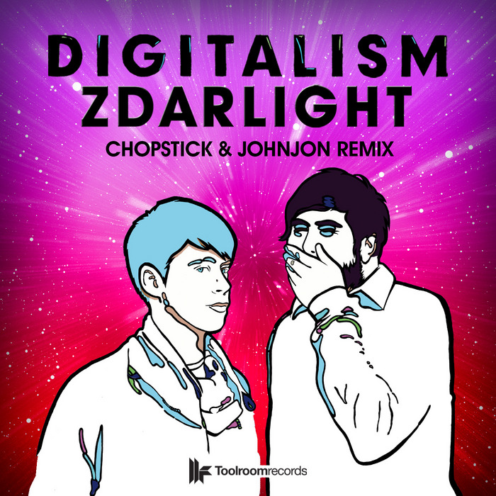 DIGITALISM - Zdarlight (Chopstick & Johnjon Remix)