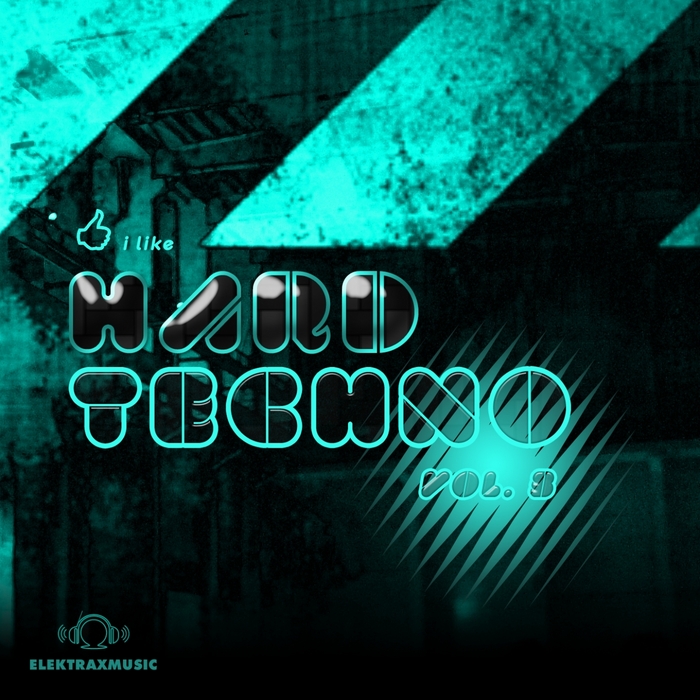 Various: I Like Hard Techno Vol 3 at Juno Download