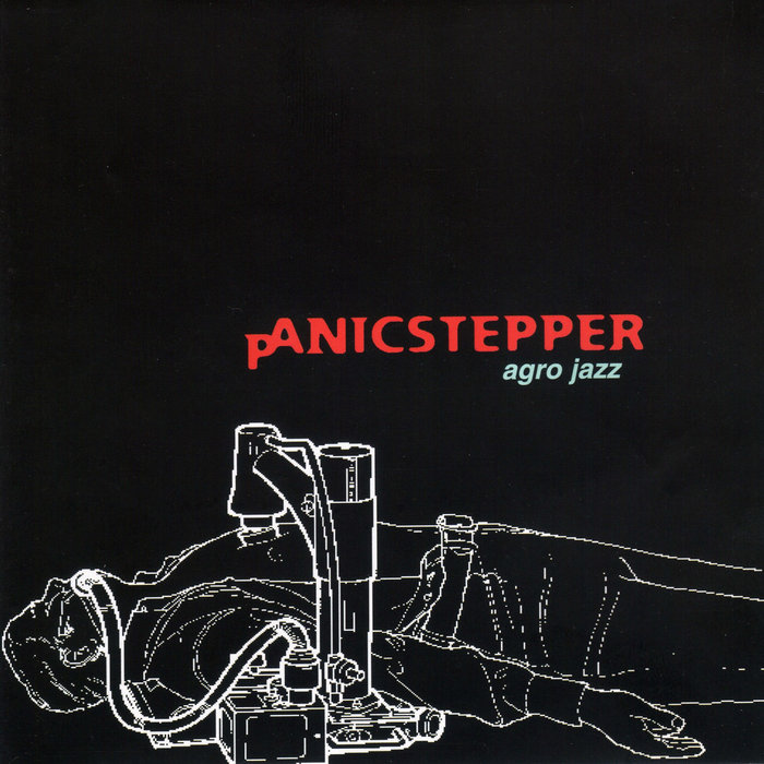 PANICSTEPPER - Agro Jazz