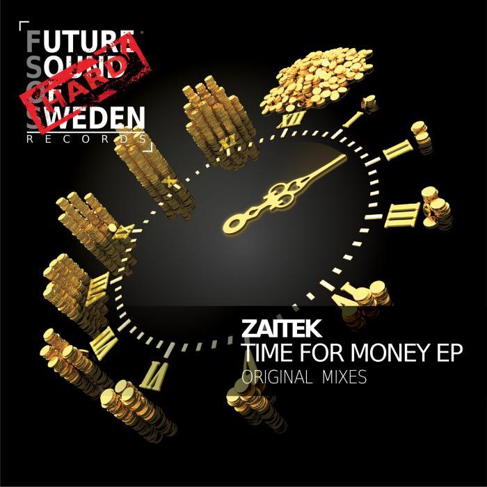 ZAITEK - Time For Money EP