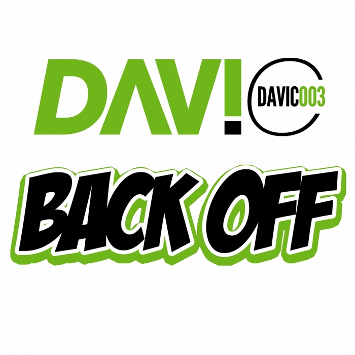 DAVI C - Back Off EP