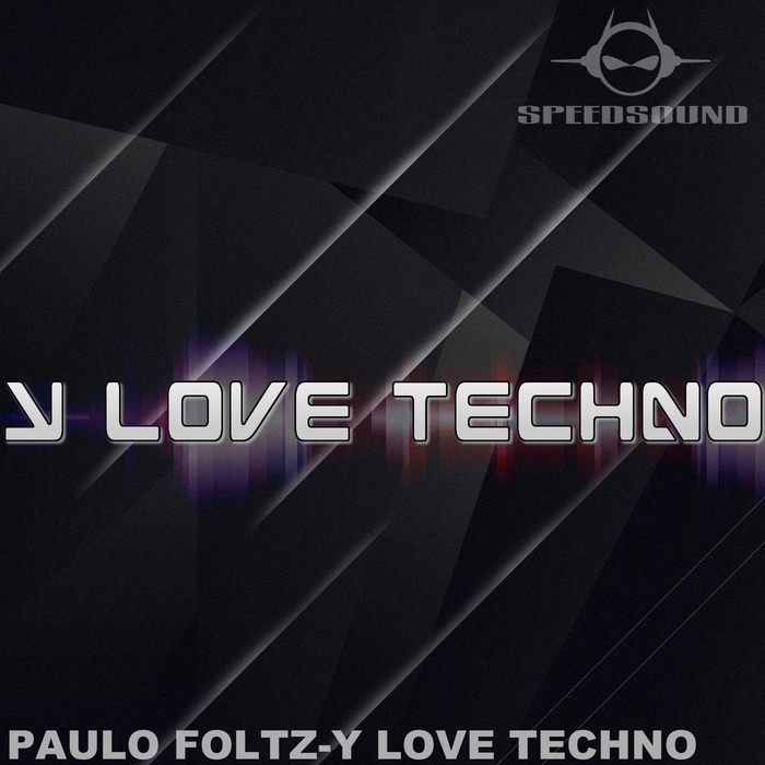 FOLTZ , Paulo - Y Love Techno