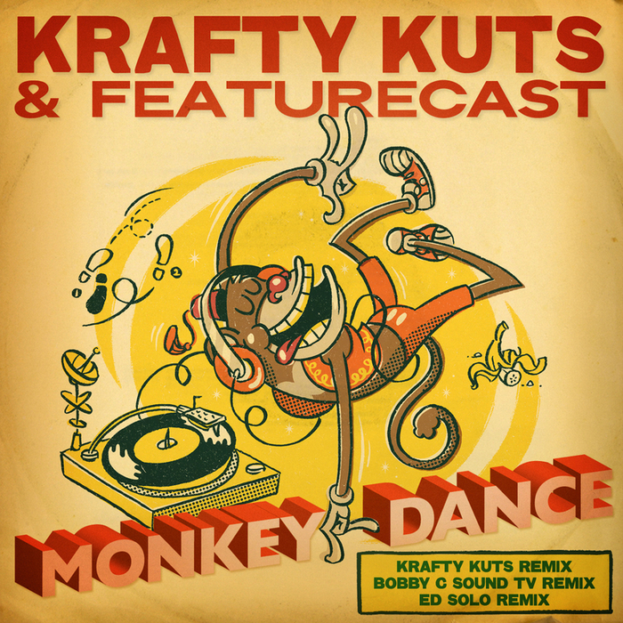 KRAFTY KUTS/FEATURECAST - Monkey Dance